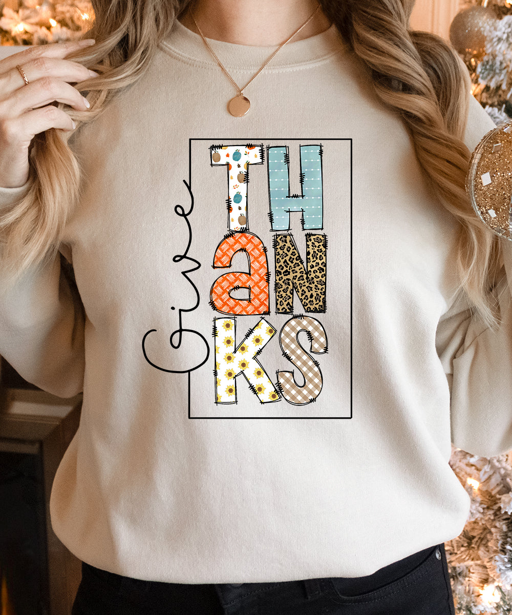 Give Thanks Sweatshirt